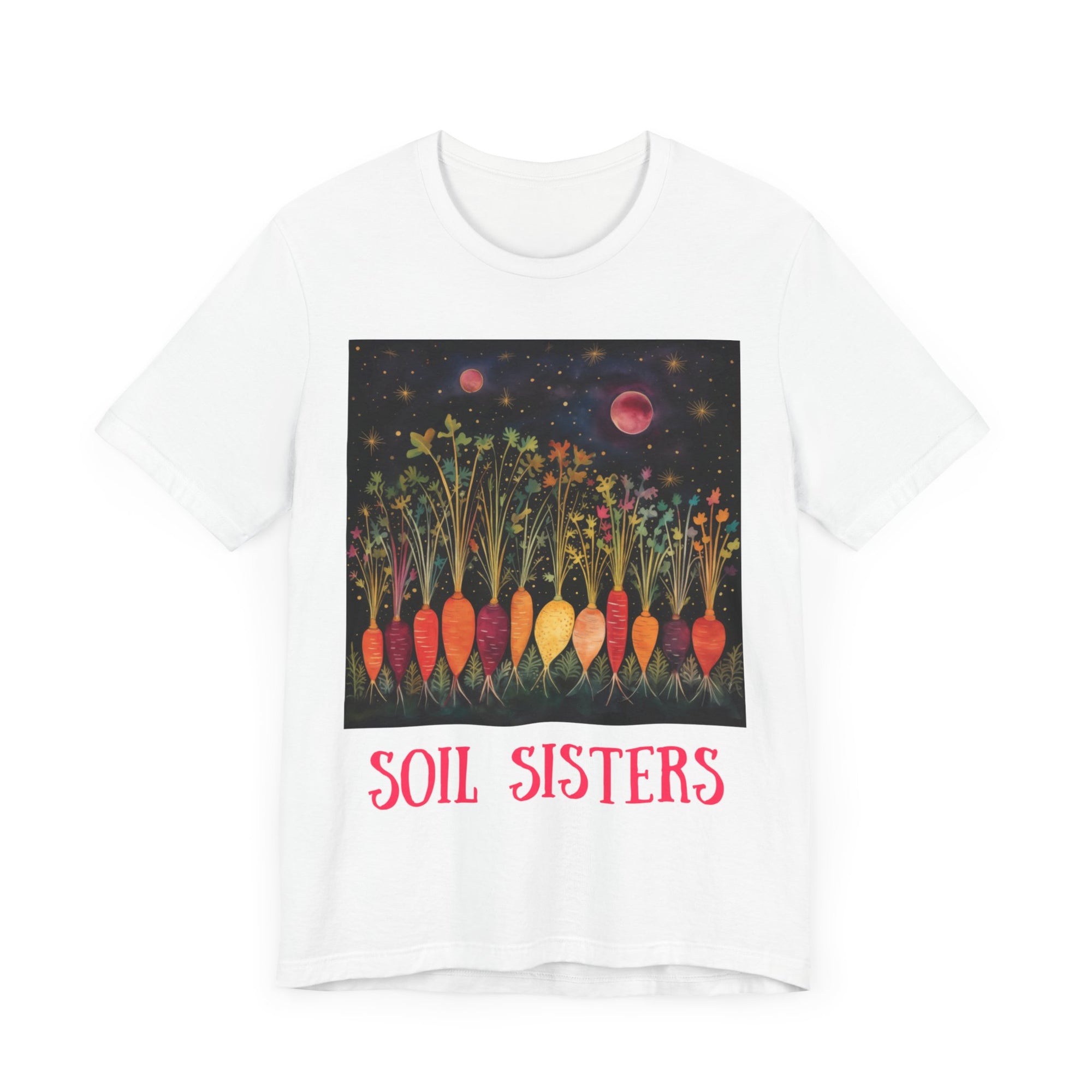 Soil Sisters - Personalization Option - Unisex Jersey Short Sleeve Tee, root, gardener, gardening, sister, mom, aunt, girlfriend, gift for sister, sisterfriend