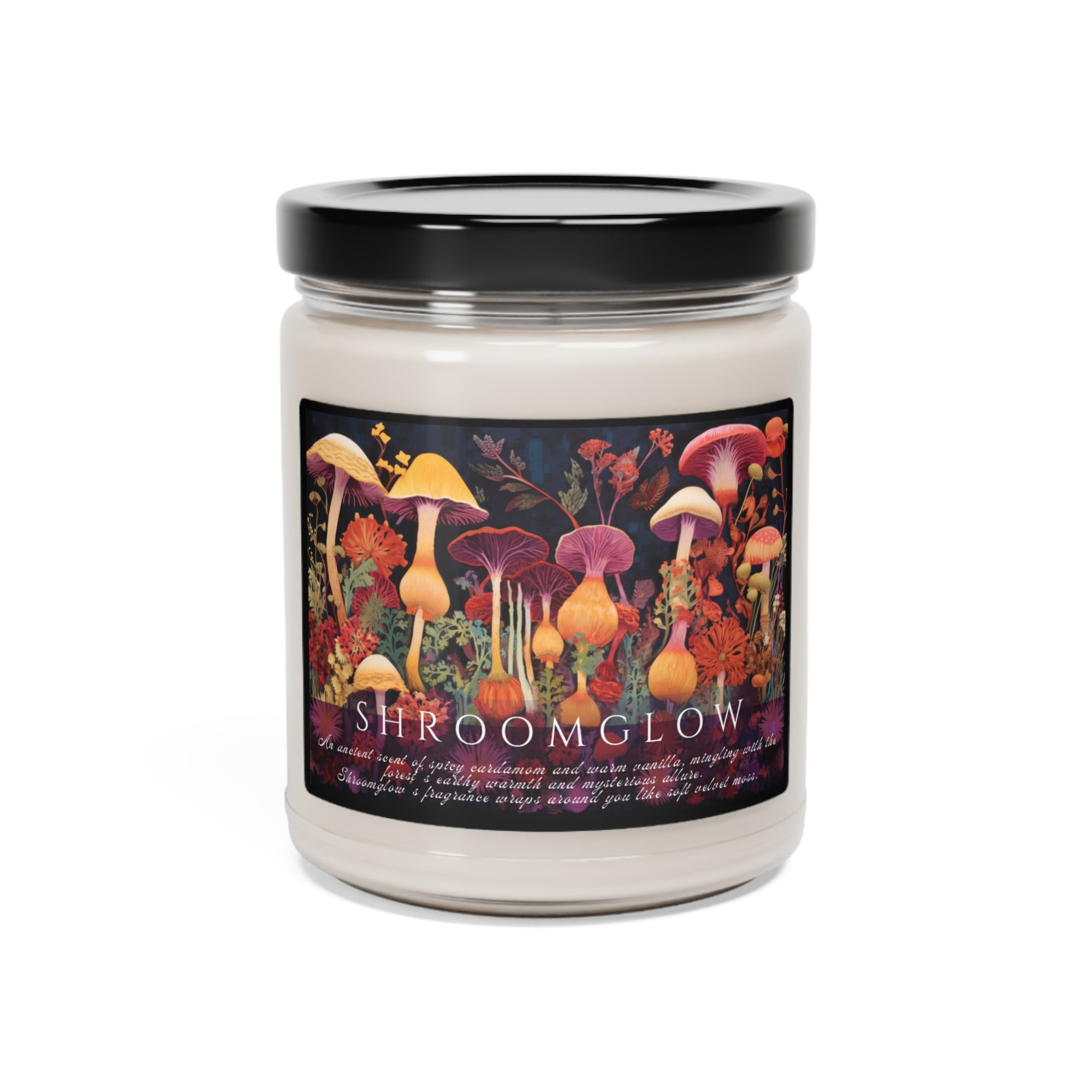 Shroom Glow - Scented Soy Candle, 9oz - Spicy cardamom, warm vanilla and the forest’s earthly warmth and allure