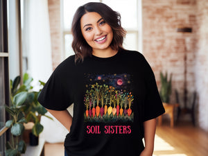 Soil Sisters - Personalization Option - Unisex Jersey Short Sleeve Tee, root, gardener, gardening, sister, mom, aunt, girlfriend, gift for sister, sisterfriend