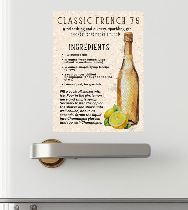 French 75 - Classic Cocktail Recipe Magnet At-A-Glance - 2 Sizes